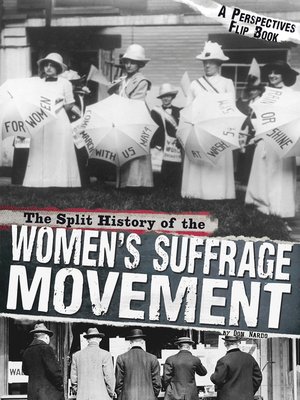 cover image of The Split History of the Women's Suffrage Movement